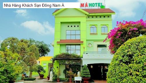 Hình ảnh Nhà Hàng Khách Sạn Đông Nam Á