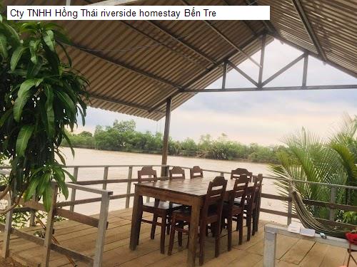 Vị trí Cty TNHH Hồng Thái riverside homestay Bến Tre