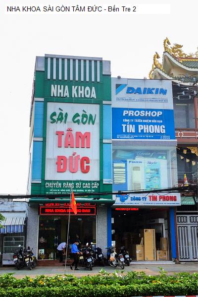 NHA KHOA SÀI GÒN TÂM ĐỨC - Bến Tre 2