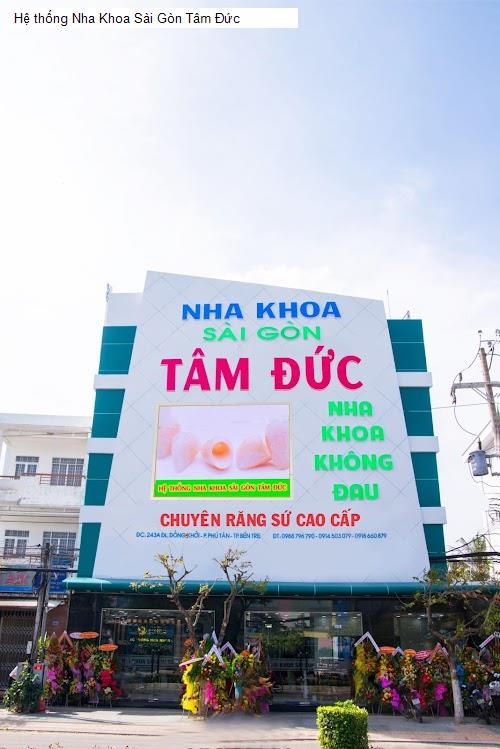 Hệ thống Nha Khoa Sài Gòn Tâm Đức